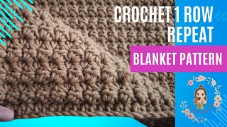 Crochet 1 Row Repeat Blanket Pattern / Crochet Blanket Patterns for Beginners