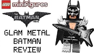 The Lego Batman Movie Minifigures Series 1 Glam Metal Batman Review