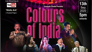 Colors Of India | Musical Concert | Live Stream | By Somnath Phatke | Waltz Ark Studios.