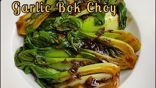 Easy Garlic Sauce Bok Choy