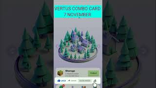 Vertus Combo Cards Today 7 November | Vertus Daily Combo | Vertus Combo #vertus @CryptoTechSunil