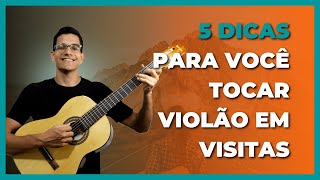 🎵🔥📖🙏🏻5 DICAS PARA TOCAR VIOLÃO EM VISITAS #violaoccb #ccb #violao