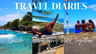 TRAVEL DIARIES EPISODE 2: 🍓Strawberry Fields Together🍓|St. Mary, Jamaica