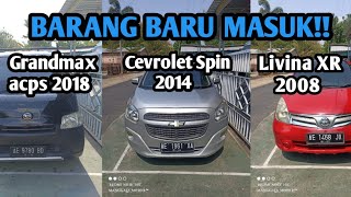 Rabu, 01 november 2023 | Review Livina XR 2008, Cevrolet Spin Lt 2014 dan Grandmax Pick Up ACPS 2018