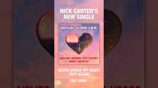 “Never Break My Heart (Not Again)” out now! #newmusic #shorts