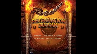 Retribution Riddim Mix 2022 [Lee Milla Productions] Ft I-Octane, Jahmiel, Zagga, Byron Messia