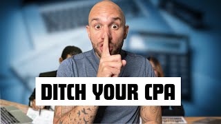 It's time to ditch your CPA