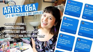 ARTIST Q&A 🎨🙋 my art process, favourite art supplies & journals and more