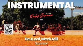 INSTRUMENTAL BEAT : Sponsor - DeJ Loaf, Meek Mill