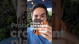 Probando el croissant plano viral #comida #food #foodie #shorts