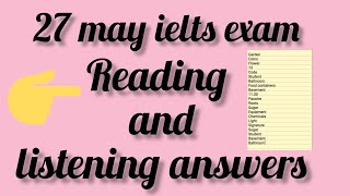 27 may ielts exam reading answers and listening answers | review | 3 june ielts exam |10 june ielts