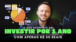 INVESTI R$50 reais TODA SEMANA por UM ANO: Aprenda a CONSTRUIR uma carteira de investimentos