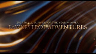 Small Business of the Year - FawkesTrot Adventures - 2023 Business Excellence Awards