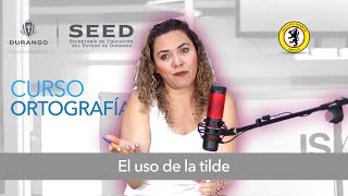 🧑🏻‍🏫  👨🏻‍💻  Módulo. El uso de la tilde. CURSO: ORTOGRAFÍA