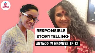 Responsible Storytelling | Method In Madness EP -12