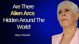 Alien Arcs Beneath Our Feet: Mary Rodwell on Disclosure and the Planetary Awakening