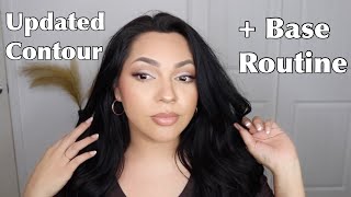 UPDATED CONTOUR ROUTINE + BASE MAKEUP ROUTINE