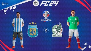 FC 24 - Argentina Vs Mexico - Copa America 2024 | Ft. Messi | PS5™ [4K60]