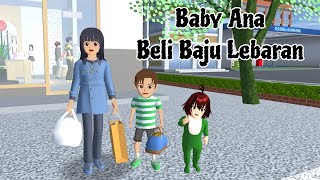 Baby Ana Beli Baju Lebaran | Drama Sakura School Simulator