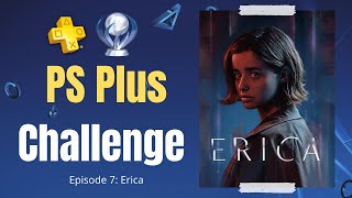 PS Plus Challenge | Ep 7: Erica