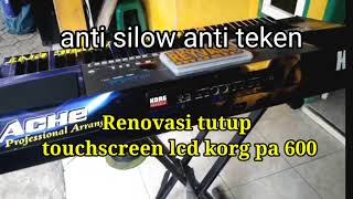 REPARASI  KORG PA 600 ANTI SILOW