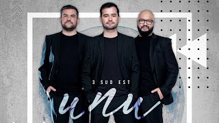 3 Sud Est - Unu