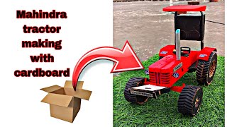 How to make Mahindra tractor with cardboard|Diljit 0️⃣0️⃣3️⃣1️⃣