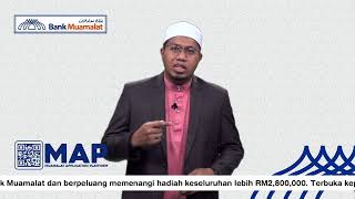 Tazkirah Ramadan Bank Muamalat - Harta Haram Penyebab Doa Ditolak - Ust Izuwan (23 April 2022)