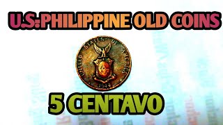 WE FOUND 5 CENTAVO PHILIPPINE - UNITED STATE OLD COINS (coin collector) | MAXS HUNTER