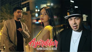 YaminBand $ Irode - Ayirdilar (Премьера клип 2024)