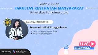 Bedah Jurusan Series #23 | Fakultas Kesehatan Masyarakat - Universitas Sumatera Utara