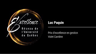 Prix d’excellence 2023 en gestion, volet Carrière remis à Luc Paquin