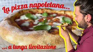 La pizza Napoletana! SENZA IMPASTARE, A LUNGA LIEVITAZIONE e FATTA IN CASA 🍕 - Alessandro Servidio