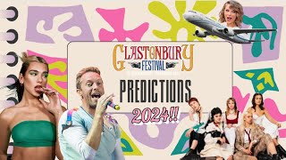 Glastonbury 2024 PREVIEW & PREDICTIONS!