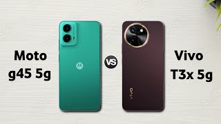 Moto G45 5g vs Vivo T3x 5g : Full Comparison ⚡ Which is Best?