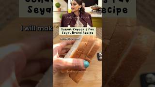 Sonam Kapoor’s fav sindhi seyal bread #sonamkapoor #bollywood #celebrityrecipe #shorts #viral