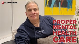 Proper Mental Health Care