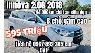 Toyota Innova 2.0G 2018 - 595triệu 8 chỗ gầm cao - Thành Đạt Xe Lướt - Chuyên thu mua xe oto cũ