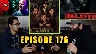 Why Morbius was DELAYED | Nightmare Alley Review | Cinema vs Marvel Debate | Cruzin #Podcast #sony