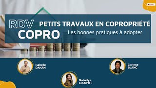 Petits travaux en copropriété : Les bonnes pratiques à adopter