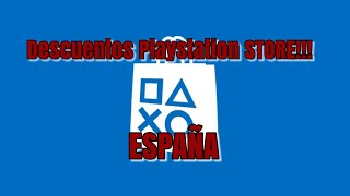 Descuentos Playstation Store España!!!