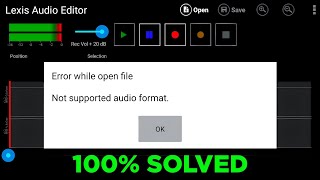 Lexis Audio Editor Audio Format Not Supported Problem Solved | How To Fix Error While Open File