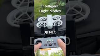 🔥DJI NEO: Wow, Intelligent Flight Modes with FPV drone!🚀 #dji #drone