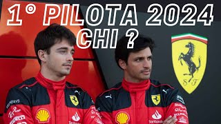 Chi sarà primo pilota Ferrari nel 2024 ?