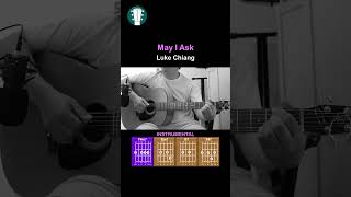 「May I Ask」Luke Chiang