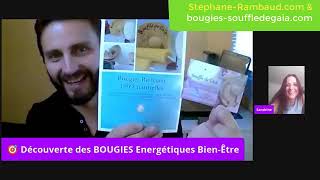 TESTEZ les BOUGIES ENERGETIQUES de Bien-être