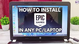 How To Install Epic Games Launcher in any PC/Laptop in 2024 | Epic Games Launcher Kaise Install Kare