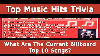 What Are The Current Billboard Top 10 Songs?