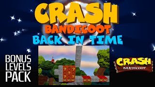 ¡PACK DE NIVELES BONUS DE CRASH BANDICOOT 1 PARA BACK IN TIME!