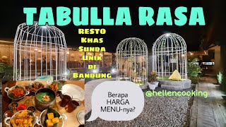 Harga Menu di Tabulla Rasa | Resto khas Sunda Unik di Bandung